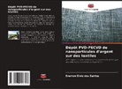 Everton Diniz dos Santos - Dépôt PVD-PECVD de nanoparticules d'argent sur des textiles
