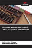 Mohamed Benhrimida, Abderrahim Chtaoui - Managing Accounting Results: Cross-Theoretical Perspectives