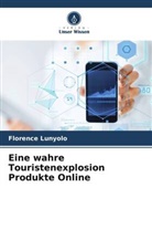 Florence Lunyolo - Eine wahre Touristenexplosion Produkte Online
