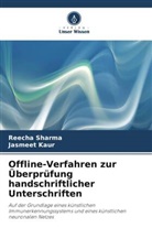 Jasmeet Kaur, Reecha Sharma - Offline-Verfahren zur Überprüfung handschriftlicher Unterschriften