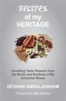 Devanni Ambalavanam - Recipes of my Heritage