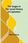 Henri Pirenne - The Stages in the Social History of Capitalism