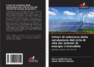 Amira Abdel Monem, Lamia Ahmed Shihata - Criteri di selezione della valutazione del ciclo di vita dei sistemi di energia rinnovabile