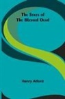 Henry Alford - The State of the Blessed Dead
