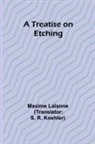 Maxime Lalanne - A Treatise on Etching