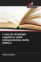 Imam Suyitno - L'uso di strategie cognitive nella comprensione della lettura