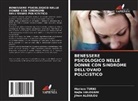 Jihen Aloulou, Najla Halouani, Mariem Turki - BENESSERE PSICOLOGICO NELLE DONNE CON SINDROME DELL'OVAIO POLICISTICO