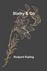 Rudyard Kipling - Stalky & Co