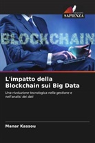 Manar Kassou - L'impatto della Blockchain sui Big Data