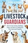Dion Rosser - Livestock Guardians