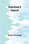 Robert Silverberg - Starman's Quest