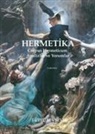 Lütfü Sevsevil - Hermetika Corpus Hermeticum - Analizler ve Yorumlar