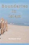 Muddassir Khan - Boundaries In Islam