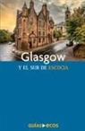 Ecos Travel Books - Glasgow y el sur de Escocia