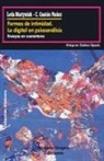 Leda Martyniuk, C. Gastón Nuñez - Formas de intimidad. Lo digital en psicoanálisis