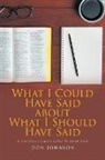 Don Johnson - What I Could Have Said about What I Should Have Said