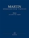 Frank Martin, Antje Wissemann - Messe pour double Ch�ur a cappella (Messe für zwei vierstimmige Chöre a cappella)