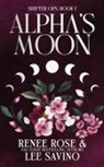 Renee Rose, Lee Savino - Alpha's Moon