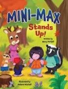 Nancy Parkhill - Mini-Max Stands Up!
