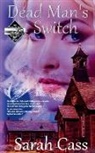 Sarah Cass - Dead Man's Switch (The Dominion Falls Series Book 10)