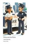 Black Hat Kathy, Black Hat Kathy - Policy and the Police