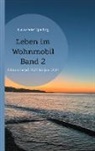 Klaus-Peter Sperling - Leben im Wohnmobil Band 2