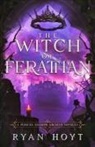 Ryan Hoyt - The Witch of Ferathan