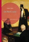 Anatole France - Le Parti noir