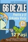 Dan Desmarques - 66 de zile pentru a-¿i schimba via¿a