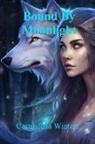 Carmalena Winters - Bound By Moonlight