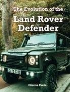 Etienne Psaila - The Evolution Of The Land Rover Defender
