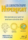 Bart de Wever, Myriam Willemse - La Luminothérapie Hyperlight