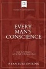 Ryan Burton King - Every Man's Conscience