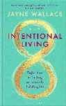Jayne Wallace, Wallace Jayne - Intentional Living