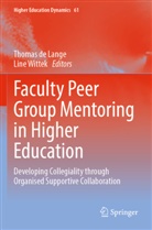 Thomas de Lange, Wittek, Line Wittek - Faculty Peer Group Mentoring in Higher Education
