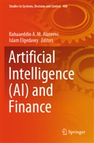 Bahaaeddin A M Alareeni, Bahaaeddin A. M. Alareeni, Elgedawy, Islam Elgedawy - Artificial Intelligence (AI) and Finance