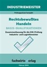 Jana Michel - Industriemeister: Rechtsbewusstes Handeln