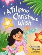 Christina Bryner - A Filipino Christmas Wish