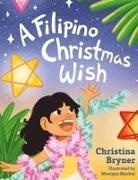 Christina Bryner - A Filipino Christmas Wish