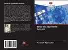 Roudabeh Malekzadeh - Virus du papillome humain