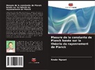 Kwalar Ngwani - Mesure de la constante de Planck basée sur la théorie du rayonnement de Planck
