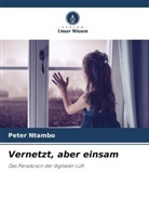 Peter Ntambo - Vernetzt, aber einsam