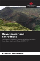 Kamoulou Assoumanou - Royal power and sacredness