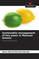 Mario Alberto Miranda Salcedo - Sustainable management of key pests in Mexican lemons