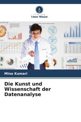 Mina Kumari - Die Kunst und Wissenschaft der Datenanalyse - DE