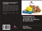 Galiya Rakhimova, Roza Serova, Eugenia Stasilovich - Normalisation et métrologie dans la production de matériaux de construction