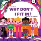 Goob Er, Sallianne Hines - Why Don't I Fit In?