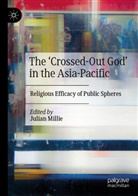 Julian Millie - The 'Crossed-Out God' in the Asia-Pacific