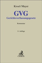 Otto Rudolf Kissel, Herbert Mayer, Mayer, Otto Rudolf Kissel - Gerichtsverfassungsgesetz