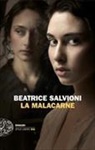 Beatrice Salvioni - La malacarne